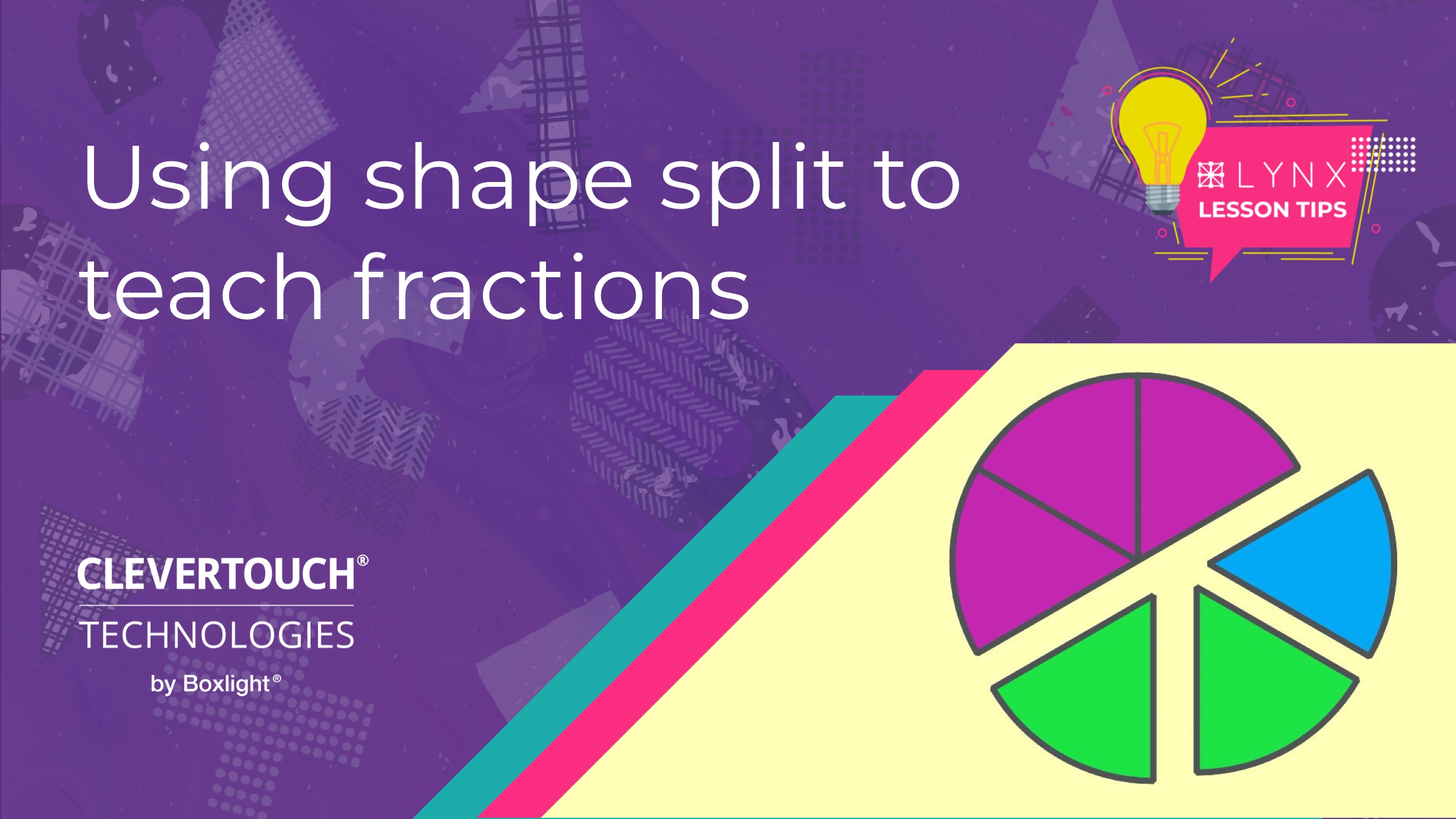 LYNX Tip 4: Splitting shapes