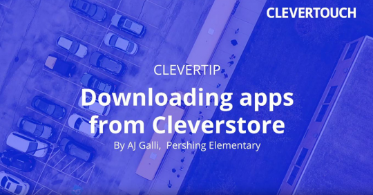 Tip voor docenten: apps downloaden van Cleverstore thumbnail